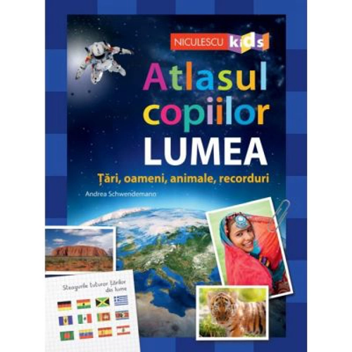 Atlasul copiilor. LUMEA