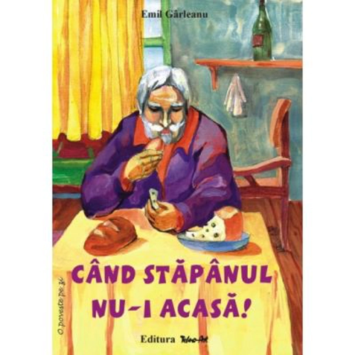 Cand stapanul nu-i acasa! Poveste