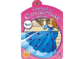 Coloreaza cu Cenusareasa. Carte cu autocolante