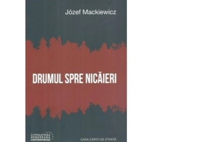 Drumul spre nicaieri - Jozef Mackiewicz