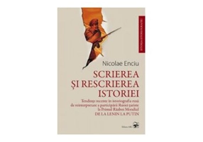 Scrierea si rescrierea istoriei