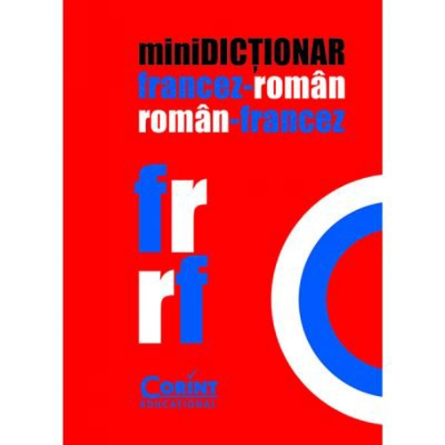 Minidictionar francez-roman, roman-francez