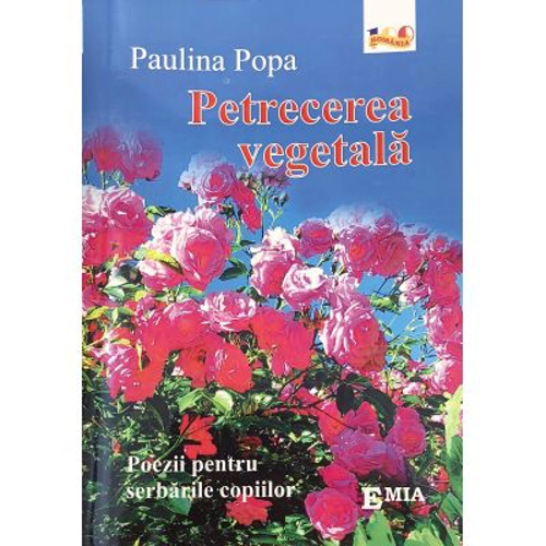 Petrecerea vegetala. Poezii pentru serbarile copiilor