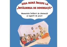 Ziua buna incepe la "intalnirea de dimineata"