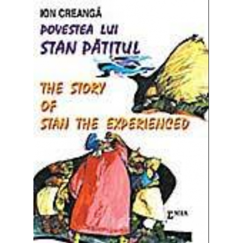 Povestea lui Stan Patitul. The story of Stan the Experienced