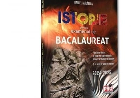 Istorie pentru examenul de bacalaureat - Daniel Malaelea