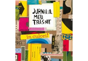 Jurnalul meu trasnit - in culori! - Keri Smith