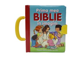 Prima mea Biblie in imagini. Povestiri biblice pentru cei mici