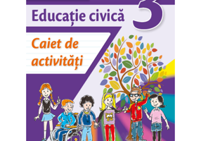 Educatie civica. Caiet de activitati. Clasa a 3-a - Daniela Barbu