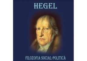 Hegel. Filozofia social-politica