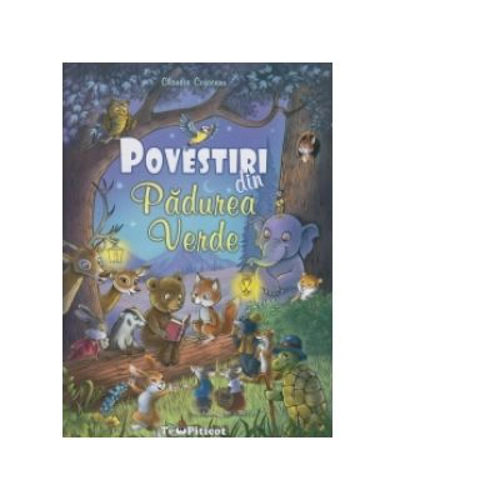 Povestiri din padurea verde