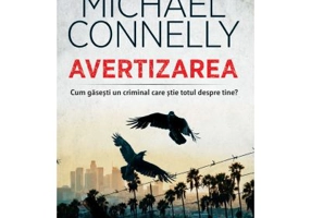 Avertizarea - Michael Connelly