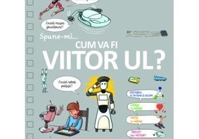 Spune-mi... cum va fi viitorul - Larousse