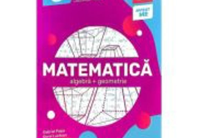 Matematica. Algebra, geometrie. Clasa a 8-a. 2024-2025 Standard - Gabriel Popa