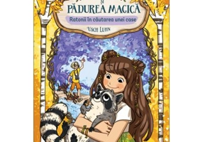 Luna si padurea magica, volumul 3. Ratonii in cautarea unei case - Usch Luhn