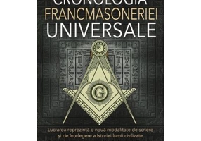 Cronologia francmasoneriei universale - Emilian M. Dobrescu