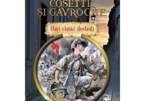 Cosette si Gavroche - Victor Hugo