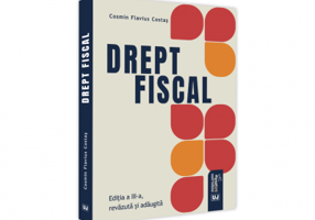 Drept fiscal. Editia a III-a, revazuta si adaugita 2021