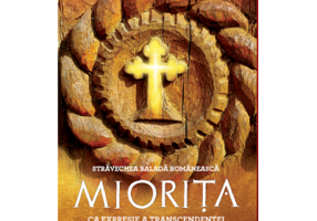 Stravechea balada romaneasca Miorita ca expresie a transcendentei si a comuniunii cu Dumnezeirea - Lidia Muscalu