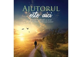 Ajutorul este aici - Max Lucado