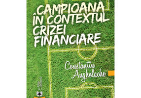 Campioana in contextul crizei financiare