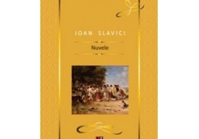 Ioan Slavici. Nuvele. Lux