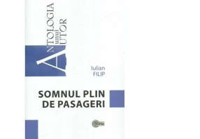 Somnul plin de pasageri - Iulian Filip