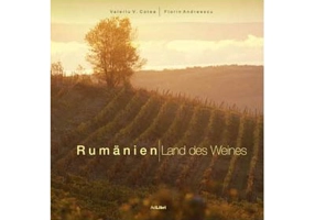 Album Romania-Tara Vinului. Germana - Florin Andreescu