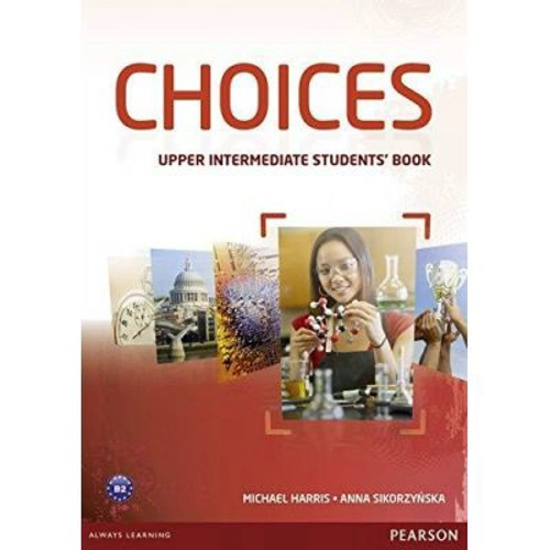 Choices Upper Intermediate Students' Book Paperback - Michael Harris