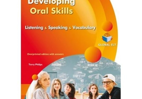 Developing Oral Skills Level A2 Overprinted Edition with Answers - Terry Philips