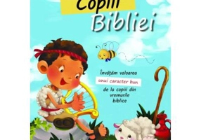 Copiii Bibliei - Agnes de Bezenac