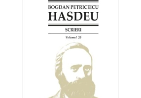 Bogdan Petriceicu Hasdeu - Scrieri. Volumul 20