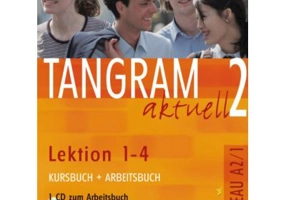 Tangram aktuell 2 Lektion 1–4 Kursbuch + Arbeitsbuch mit Audio-CD zum Arbeitsbuch