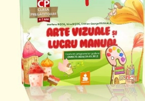 Arte vizuale si lucru manual. Clasa pregatitoare