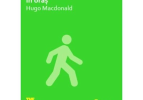 Cum sa traiesti in oras