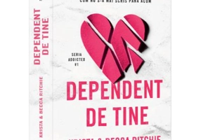 Dependent de tine - Krista Ritchie, Becca Ritchie