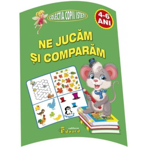 Ne jucam si comparam 3-5 ani