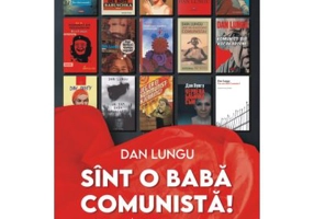 Sint o baba comunista! - Dan Lungu