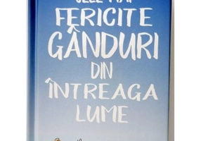 Cele mai fericite ganduri din intreaga lume