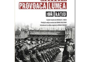 Moscova provoaca lumea - Ion Ratiu