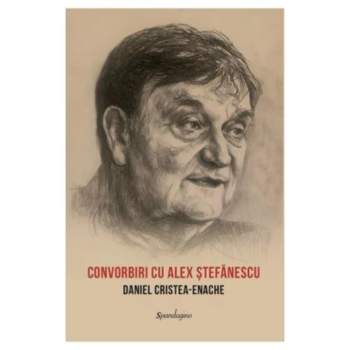 Convorbiri cu Alex Stefanescu