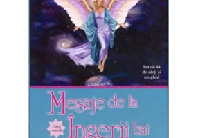 Carti oracol. Mesaje de la ingerii tai