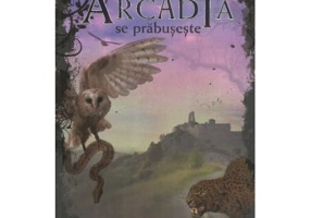 Arcadia se prabuseste