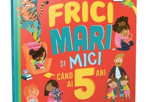 Frici mari si mici cand ai 5 ani - Hannah Wilson