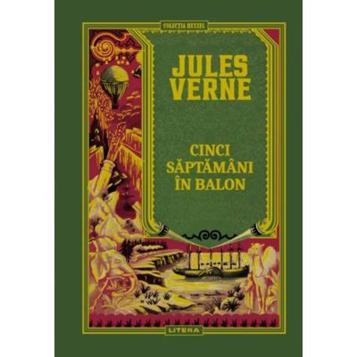 Cinci saptamani in balon. Volumul 4. Biblioteca Jules Verne