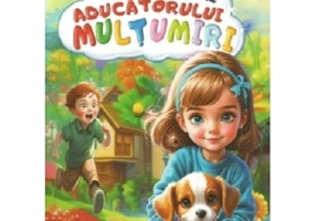 Aducatorului multumiri