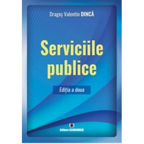 Serviciile publice. Editia a doua