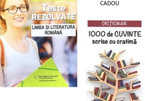 Bacalaureat Proba orala. Teste rezolvate la Limba si Literatura romana + CADOU Dictionar 1000 de cuvinte scrise cu cratima