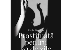 Prostituata pentru 30 de zile