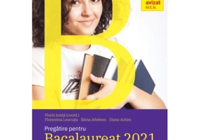 Pregatire pentru Bacalaureat Limba si literatura romana. Aplicatii corelate competentelor si modele de teste